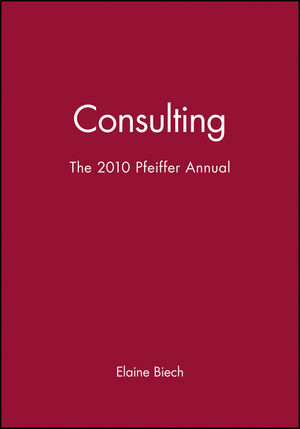 The 2010 Pfeiffer Annual: Consulting (0470907533) cover image