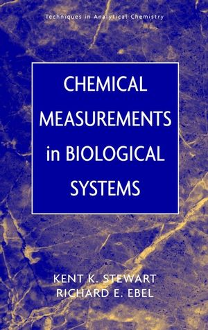 Chemical Measurements in Biological Systems (0471139033) cover image