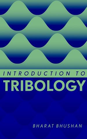 Introduction to Tribology (0471158933) cover image