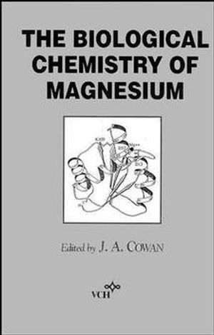 The Biological Chemistry of Magnesium (0471185833) cover image