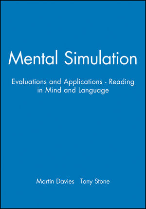 Mental Simulation: Evaluations and Applications - Reading in Mind and Language (0631198733) cover image