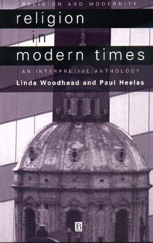Religion in Modern Times: An Interpretive Anthology (0631210733) cover image