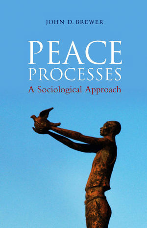 Peace Processes: A Sociological Approach (0745659233) cover image