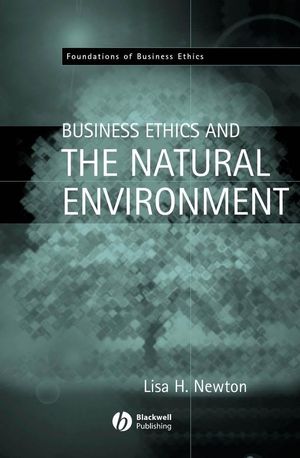 Business Ethics and the Natural Environment (1405116633) cover image