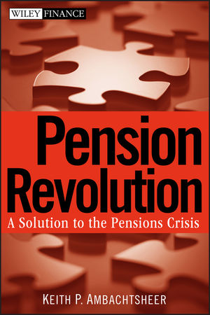 Pension Revolution: A Solution to the Pensions Crisis (0470087234) cover image