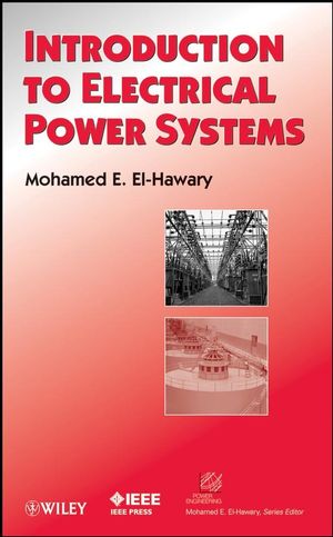 Introduction to Electrical Power Systems (0470408634) cover image