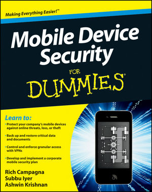 Mobile Device Security For Dummies (0470927534) cover image