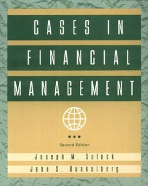 Cases in Financial Management, 2nd Edition (0471110434) cover image