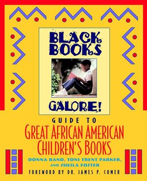 Black Books Galore's Guide to Great African American Children's Books (0471193534) cover image