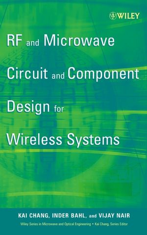 RF and Microwave Circuit and Component Design for Wireless Systems (0471197734) cover image