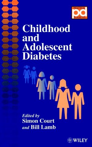 Childhood and Adolescent Diabetes (0471970034) cover image