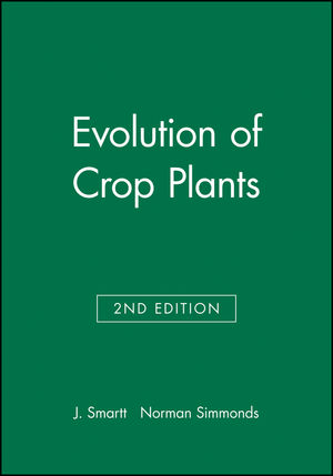 Evolution of Crop Plants, 2nd Edition (0582086434) cover image