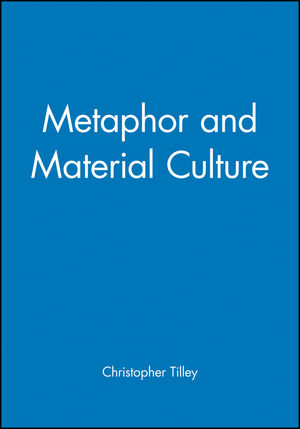 Metaphor and Material Culture (0631192034) cover image