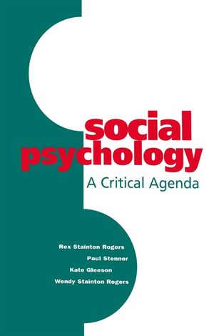 Social Psychology: A Critical Agenda (0745611834) cover image