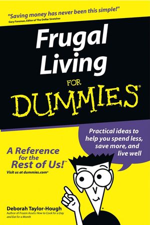 Frugal Living For Dummies (0764554034) cover image