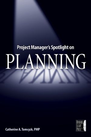 Project Manager's Spotlight on Planning (1118000234) cover image