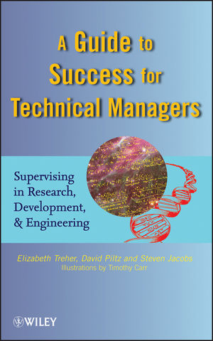 A Guide to Success for Technical Managers: Supervising in Research, Development, and Engineering (1118097734) cover image