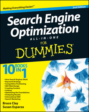 Search Engine Optimization All-in-One For Dummies, 2nd Edition (1118119134) cover image Search Engine Optimization All-in-One For Dummies, 2nd Edition (1118119134) cover image