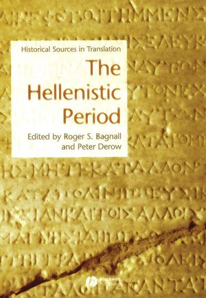 The Hellenistic Period: Historical Sources in Translation (1405101334) cover image