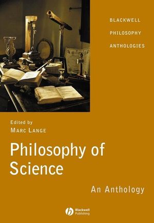 Philosophy of Science: An Anthology (1405130334) cover image