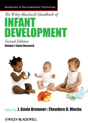 The Wiley-Blackwell Handbook of Infant Development, Volume 1, Basic Research, 2nd Edition (1444351834) cover image