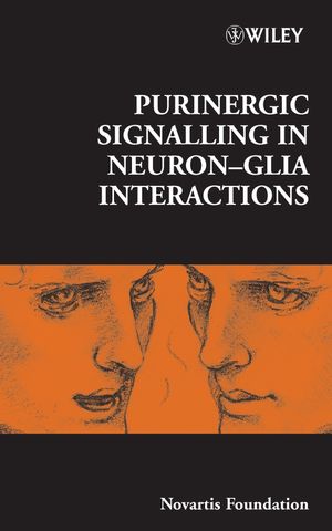 Purinergic Signalling in Neuron-Glia Interactions (0470032235) cover image