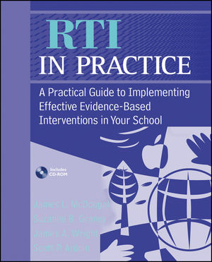 RTI in Practice: A Practical Guide to Implementing Effective Evidence-Based Interventions in Your School (0470170735) cover image