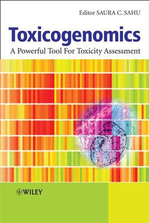 Toxicogenomics: A Powerful Tool for Toxicity Assessment (0470518235) cover image