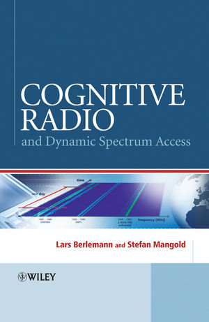 Cognitive Radio and Dynamic Spectrum Access (0470754435) cover image