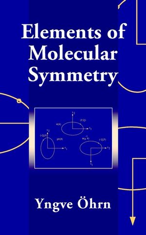 Elements of Molecular Symmetry (0471363235) cover image