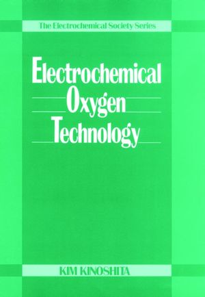 Electrochemical Oxygen Technology (0471570435) cover image