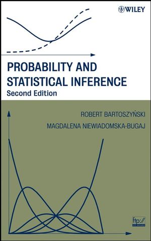 Probability and Statistical Inference, 2nd Edition (0471696935) cover image