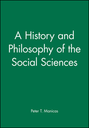 A History and Philosophy of the Social Sciences (0631165835) cover image