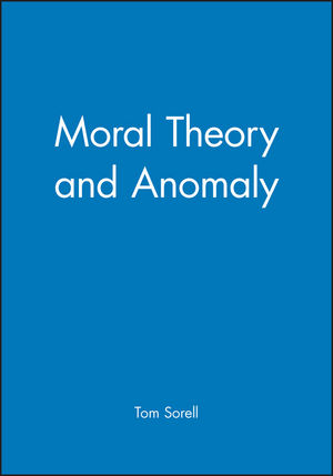 Moral Theory and Anomaly (0631218335) cover image