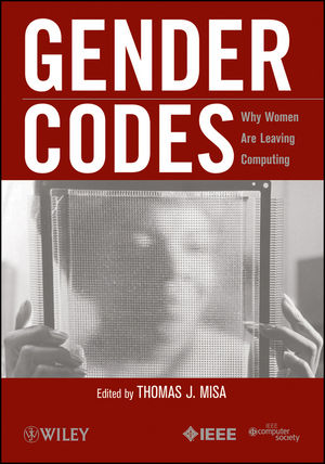 Gender Codes: Why Women Are Leaving Computing (1118035135) cover image