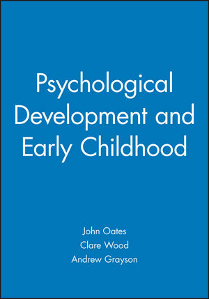 Psychological Development and Early Childhood (1405116935) cover image