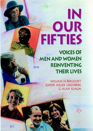 In Our Fifties: Voices of Men and Women Reinventing Their Lives (1555425135) cover image