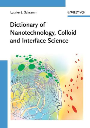 Dictionary of Nanotechnology, Colloid and Interface Science (3527322035) cover image
