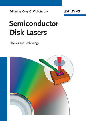Semiconductor Disk Lasers: Physics and Technology (3527409335) cover image