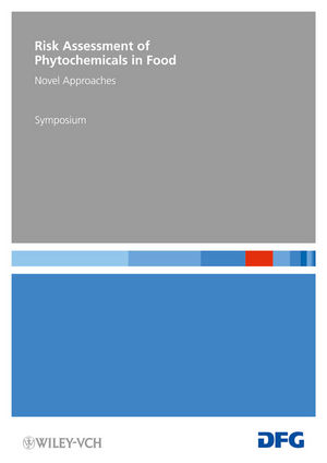 Risk Assessment of Phytochemicals in Food: Novel Approaches (3527634835) cover image