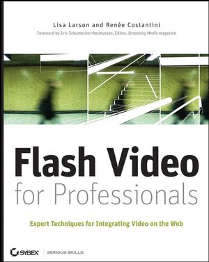 Flash Video for Professionals: Expert Techniques for Integrating Video on the Web (0470131136) cover image