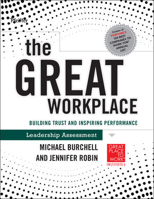 The Great Workplace: Building Trust and Inspiring Performance Self Assessment (0470598336) cover image