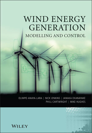 Wind Energy Generation: Modelling and Control (0470714336) cover image