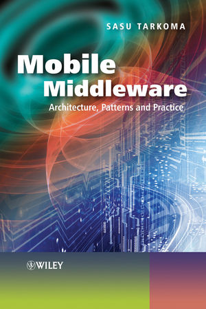 Mobile Middleware: Supporting Applications and Services (0470740736) cover image