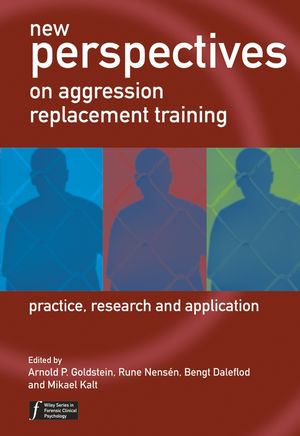 New Perspectives on Aggression Replacement Training: Practice, Research and Application (0470854936) cover image