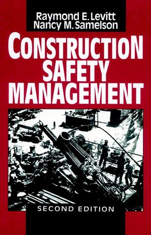 Construction Safety Management, 2nd Edition (0471599336) cover image