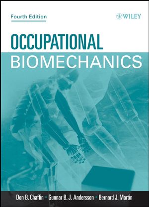 Occupational Biomechanics, 4th Edition (0471723436) cover image