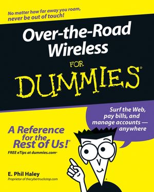 Over-the-Road Wireless For Dummies (0471784036) cover image