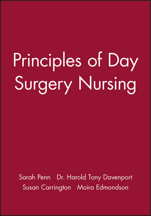 Principles of Day Surgery Nursing (0632039736) cover image