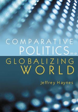 Comparative Politics in a Globalizing World (0745630936) cover image